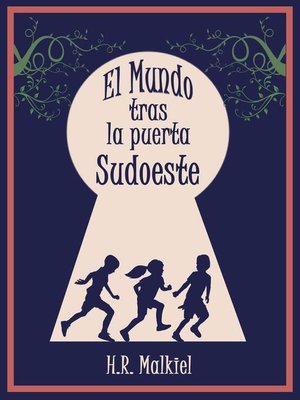 cover image of El mundo tras la puerta Sudoeste
